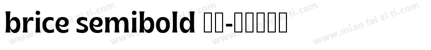 brice semibold 下载字体转换